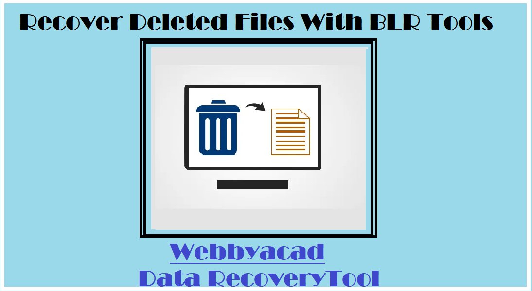 recover-deleted-files-with-blr-tools