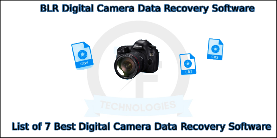Best Digital Camera Data Recovery Software
