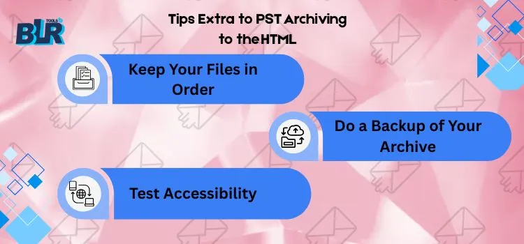 tips-pst-archiving-to-the-html